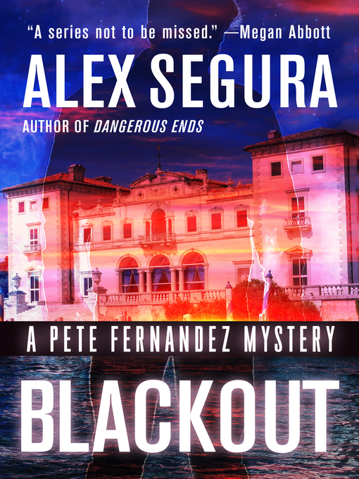 Title details for Blackout by Alex Segura - Wait list